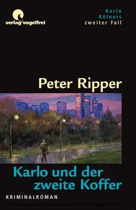 Ripper |  Karlo und der zweite Koffer | eBook | Sack Fachmedien
