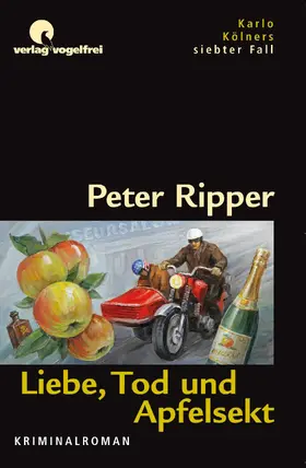 Ripper |  Liebe, Tod und Apfelsekt | eBook | Sack Fachmedien