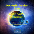 Kretzschmar |  Der Aufstieg der Erde in die fünfte Dimension | eBook | Sack Fachmedien