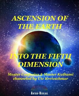 Kretzschmar | Ascension of the Earth into the fifth dimension | E-Book | sack.de