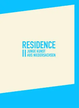 Giese-Kroner / Gemeinnützige Stiftung Kreissparkasse Syke / Syker Vorwerk - Zentrum für zeitgenössische Kunst |  residence II | Buch |  Sack Fachmedien