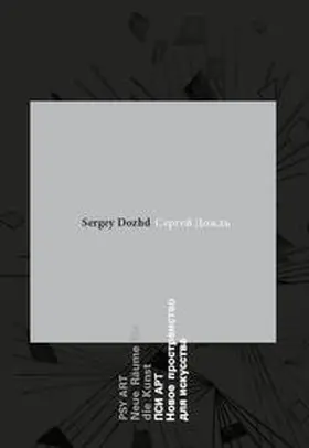 Zorn |  Sergey Dozhd, Psy Art - Neue Räume für die Kunst | Buch |  Sack Fachmedien