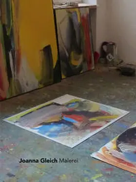 Boberg / Knapp / Zorn |  Joanna Gleich - Malerei | Buch |  Sack Fachmedien