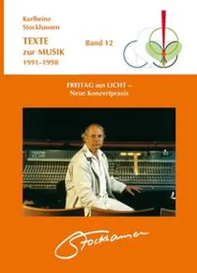 Stockhausen |  TEXTE zur MUSIK 1991-1998 Band 12 | Buch |  Sack Fachmedien