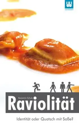 Schulz |  Raviolität | Buch |  Sack Fachmedien