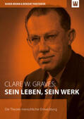 Krumm / Parstorfer |  Clare W. Graves: SEIN LEBEN, SEIN WERK | Buch |  Sack Fachmedien