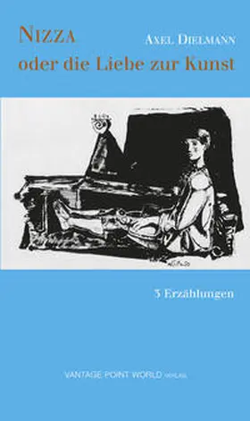 Dielmann |  NIZZA oder Die Liebe zur Kunst | Buch |  Sack Fachmedien