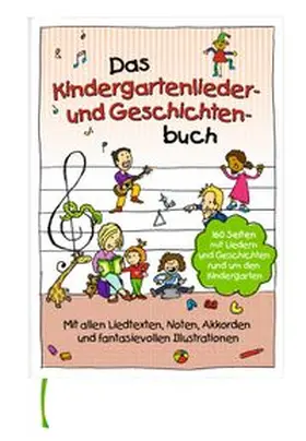 Lamp / Sumfleth |  Das Kindergartenlieder- und Geschichten-Buch | Buch |  Sack Fachmedien