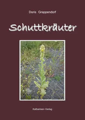  Schuttkräuter | Buch |  Sack Fachmedien