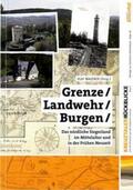 Wagener |  Grenze, Landwehr, Burgen | Buch |  Sack Fachmedien