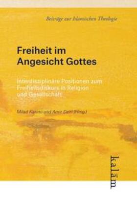 Karimi / Dziri | Freiheit im Angesichts Gottes | Buch | 978-3-9815572-7-5 | sack.de