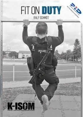 Schmidt / Sünkler |  Fit on Duty | Buch |  Sack Fachmedien