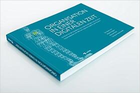 Kazmarek | Organisation in einer Digitalen Zeit | Buch | 978-3-9815837-8-6 | sack.de