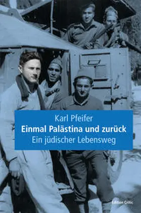 Pfeifer |  Einmal Palästina und zurück | Buch |  Sack Fachmedien