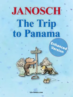 Janosch |  The Trip to Panama - Enhanced Edition | eBook | Sack Fachmedien