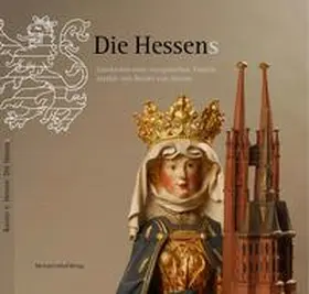 Kulturstiftung des Hauses Hessen / Hessen |  Die Hessens | Buch |  Sack Fachmedien