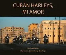 Fuge / Gorry |  Cuban Harleys, mi Amor | Buch |  Sack Fachmedien