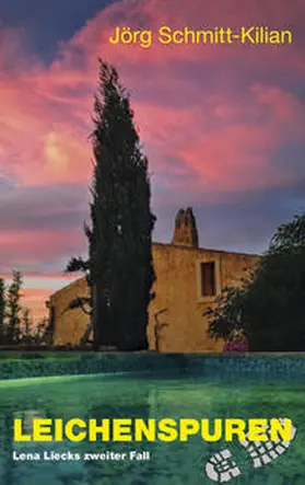 Schmitt-Kilian | Leichenspuren | Buch | 978-3-9816078-1-9 | www.sack.de
