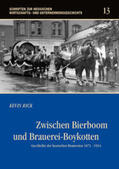 Rick |  Zwischen Bierboom und Brauerei-Boykotten | Buch |  Sack Fachmedien