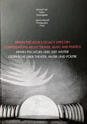 Lahr |  Erwin Piscators Erbe lebt weiter | Buch |  Sack Fachmedien