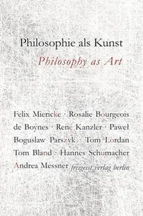 Schumacher |  Philosophie als Kunst. Philosophy as Art | Buch |  Sack Fachmedien