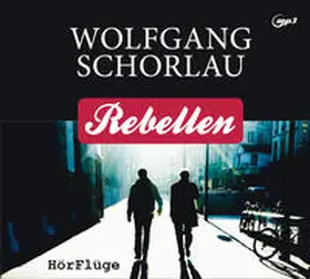 Schorlau |  Rebellen | Sonstiges |  Sack Fachmedien