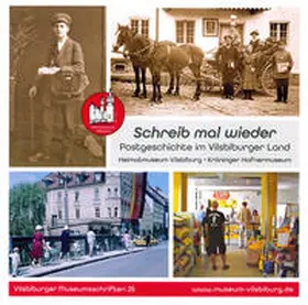 Grasmann / Witzleb |  Schreib mal wieder. Postgeschichte im Vilsbiburger Land | Buch |  Sack Fachmedien