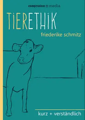 Schmitz |  Tierethik | Buch |  Sack Fachmedien