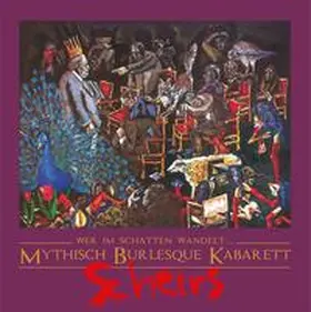  Wer im Schatten wandelt... MYTHISCH - BOURLESQUE - KABARETT | Buch |  Sack Fachmedien