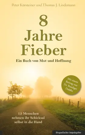 Kürsteiner |  8 Jahre Fieber | eBook | Sack Fachmedien