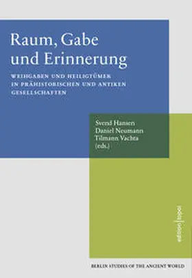 Vachta / Neumann / Hansen |  Raum, Gabe und Erinnerung | Buch |  Sack Fachmedien