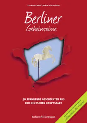 Bast / Stoltenberg |  Berliner Geheimnisse | Buch |  Sack Fachmedien
