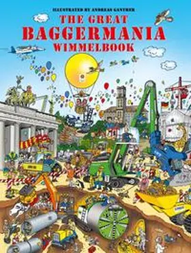 Ganther |  The great Baggermania Wimmelbook | Buch |  Sack Fachmedien