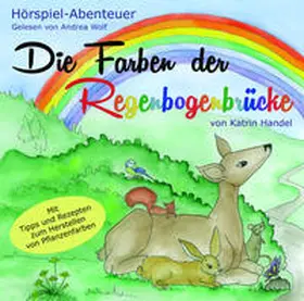 Handel |  Die Farben der Regenbogenbrücke | Sonstiges |  Sack Fachmedien