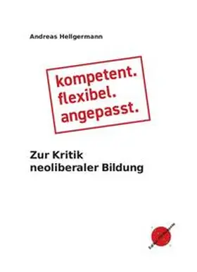 Hellgermann |  Kompetent. Flexibel. Angepasst. | Buch |  Sack Fachmedien