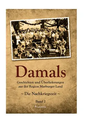Schmidt / Kutsch |  Damals, Bd. 2 | Buch |  Sack Fachmedien