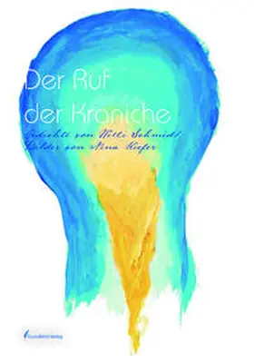 Schmidt |  Der Ruf der Kraniche | Buch |  Sack Fachmedien