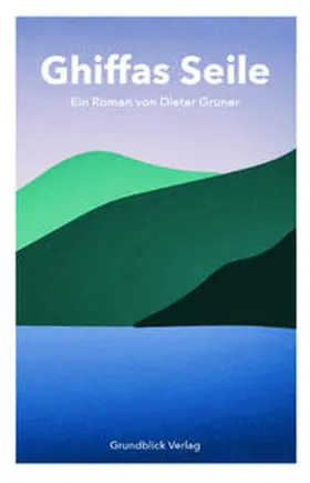 Gruner |  Ghiffas Seile | Buch |  Sack Fachmedien
