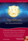 Schmidt / Fischer |  TigerMoves - Die Gesundheitsform | Buch |  Sack Fachmedien