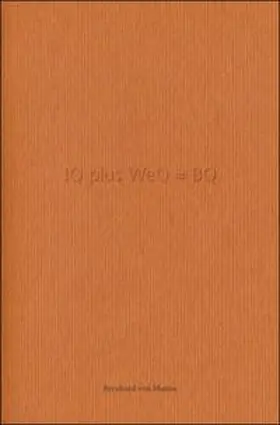 Mutius |  IQ plus WeQ = BQ | Buch |  Sack Fachmedien