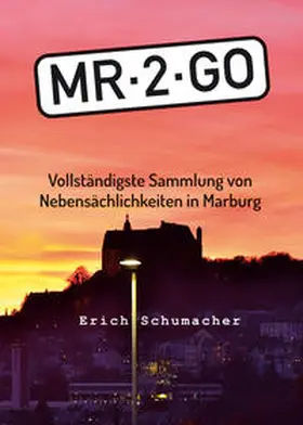 Schumacher | MR-2-GO | Buch | 978-3-9817116-4-6 | www.sack.de