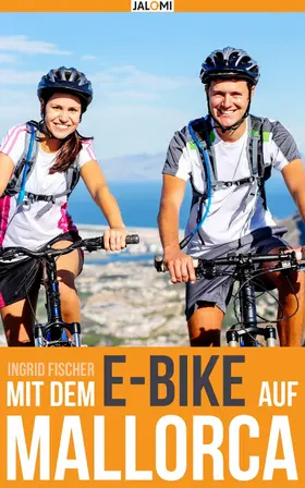 Fischer |  Mit dem e-Bike auf Mallorca | eBook | Sack Fachmedien