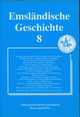 Lensing / Haverkamp / Thoben |  Emsländische Geschichte 8 | Buch |  Sack Fachmedien