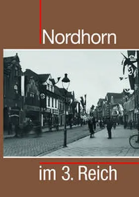 VHS Landkreis Grafschaft Bentheim / Studiengesellschaft für Emsländische Regionalgeschichte / Rohr |  Nordhorn im 3. Reich | Buch |  Sack Fachmedien