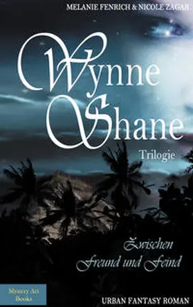  Wynne Shane Trilogie | Buch |  Sack Fachmedien