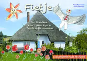 Meierewert / Lindemann |  Fietje - Die Abenteuer einer Mönchguter Trachtenfledermaus | Buch |  Sack Fachmedien