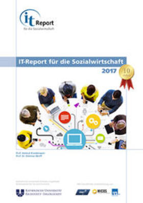 Kreidenweis / Wolff | IT-Report für die Sozialwirtschaft 2017 | Buch | 978-3-9817383-2-2 | sack.de