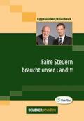 Ellerbeck / Eggesiecker |  Faire Steuern braucht unser Land!!! | Buch |  Sack Fachmedien