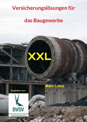 Latza |  Versicherungslösungen für das Baugewerbe | Buch |  Sack Fachmedien