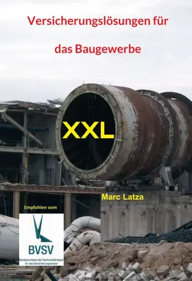 Latza |  Versicherungslösungen für das Baugewerbe | Buch |  Sack Fachmedien